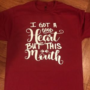 “I Got A Good Heart But This Mouth”